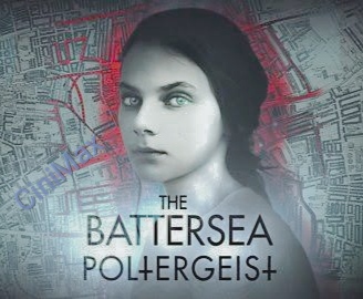 The Battersea Poltergeist Mystery Case
